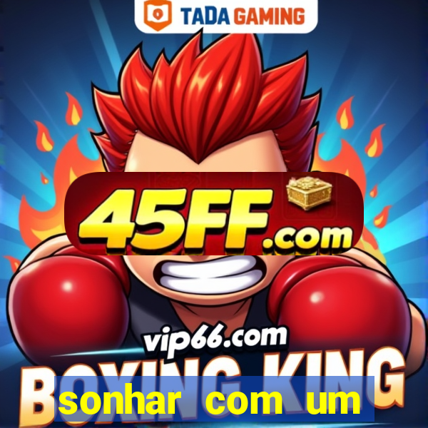 sonhar com um jogador de futebol famoso